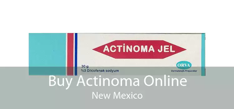 Buy Actinoma Online New Mexico
