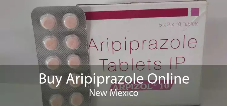Buy Aripiprazole Online New Mexico