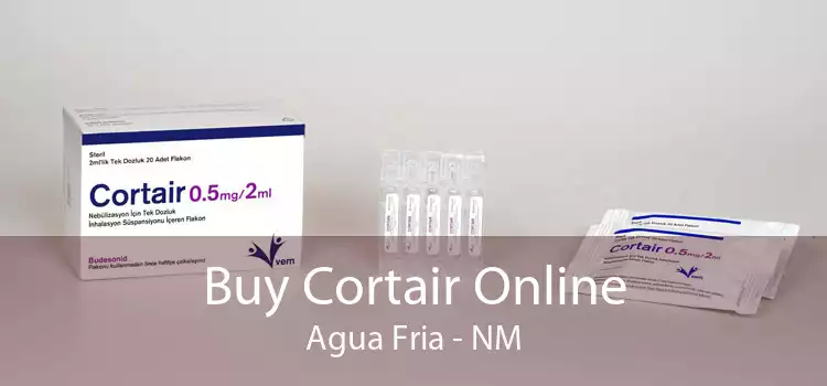 Buy Cortair Online Agua Fria - NM