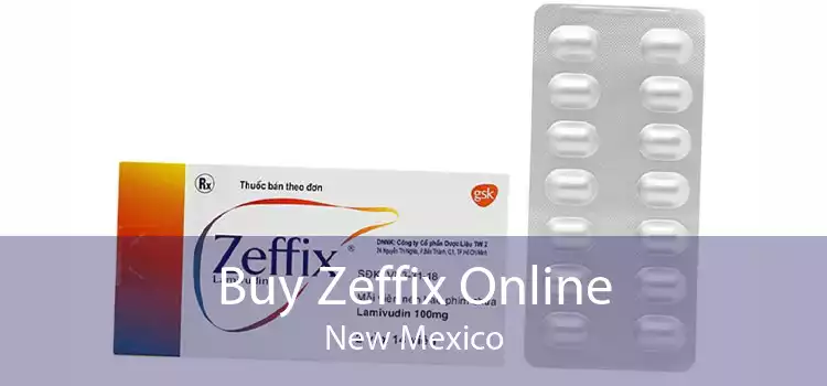 Buy Zeffix Online New Mexico